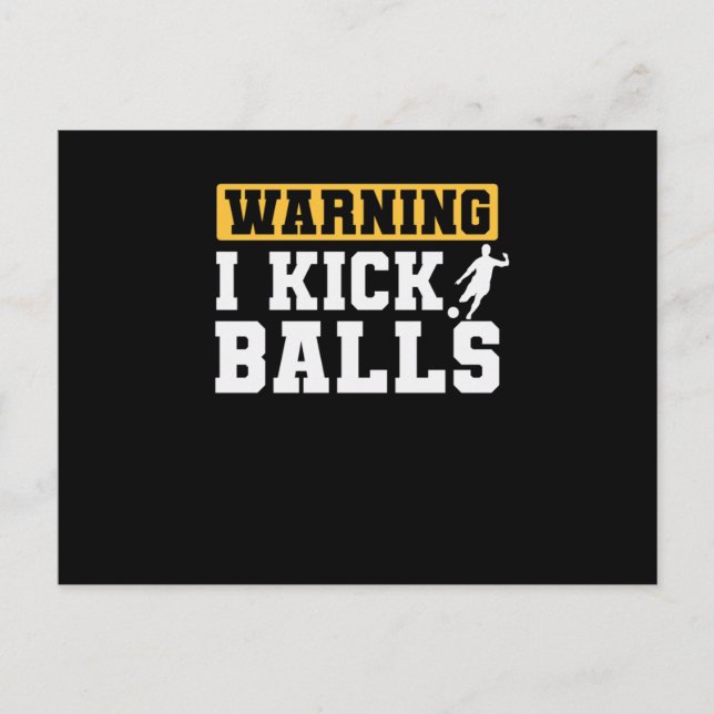 Warnung Ich kick Balls Gummiball Kickball Postkarte (Vorderseite)