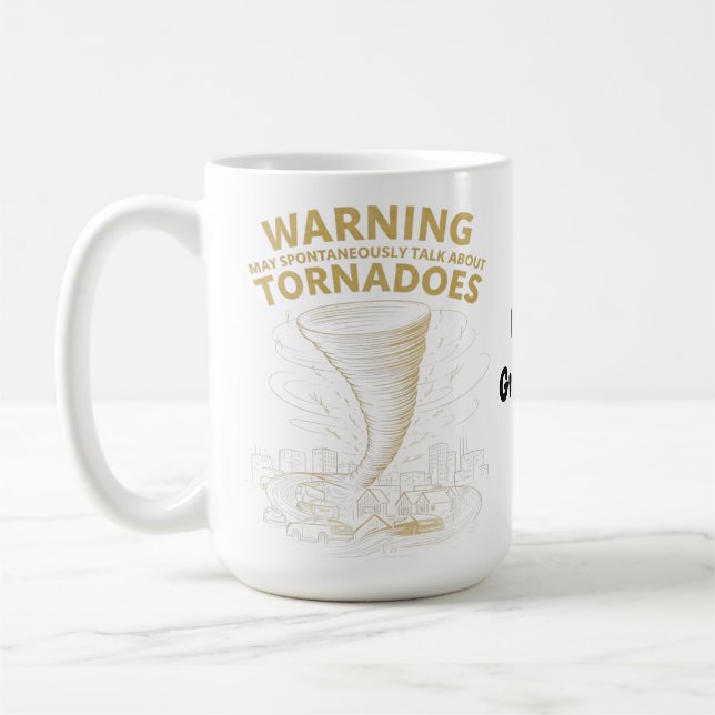 Warnung Ich könnte spontan über Tornados sprechen  Kaffeetasse (Links)