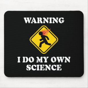 Warnung Ich mache meine eigene Wissenschaft - Labo Mousepad