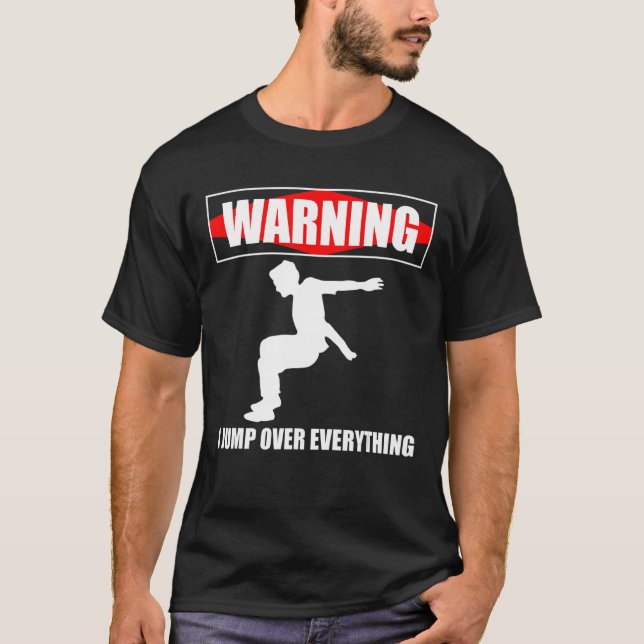 Warnung Ich springe über alles Parkour Runner 2 T-Shirt (Vorderseite)