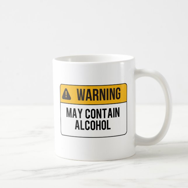 Warnung - kann Alkohol enthalten Kaffeetasse (Rechts)