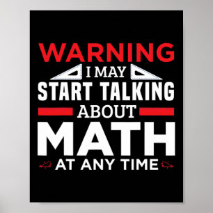 Warnung kann beginnen, mit Mathe Funny Mathe Lehre Poster
