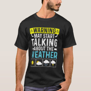 Warnung kann beginnen, über die prognostizierte Me T-Shirt