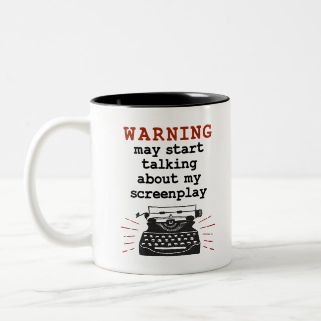 Warnung kann beginnen, über mein Drehbuch zu sprec Zweifarbige Tasse (Links)