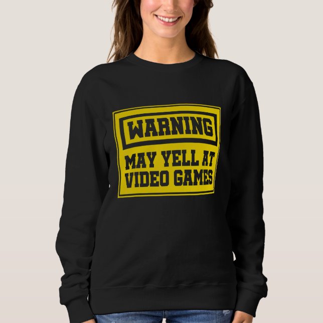 Warnung kann bei Videospielen-Konsole-Controller a Sweatshirt (Vorderseite)