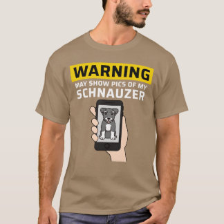 Warnung Kann Bilder Von Meinem Schnauzer Vintage Z T-Shirt