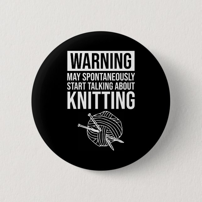 Warnung - Kann damit beginnen, über Stricken zu sp Button (Vorderseite)