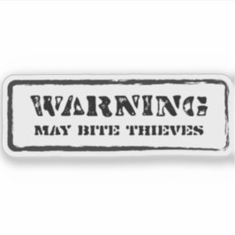 Warnung: Kann Diebe beißen Sticker