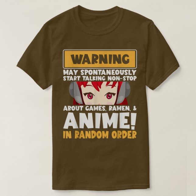 Warnung kann Non-Stopp über Spiele Ramen Anime spr T-Shirt (Design vorne)