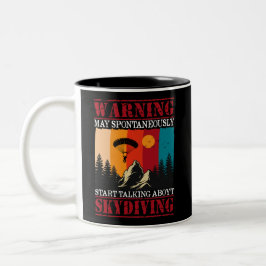 Warnung kann spontan beginnen, Skydiving zu sprech Zweifarbige Tasse