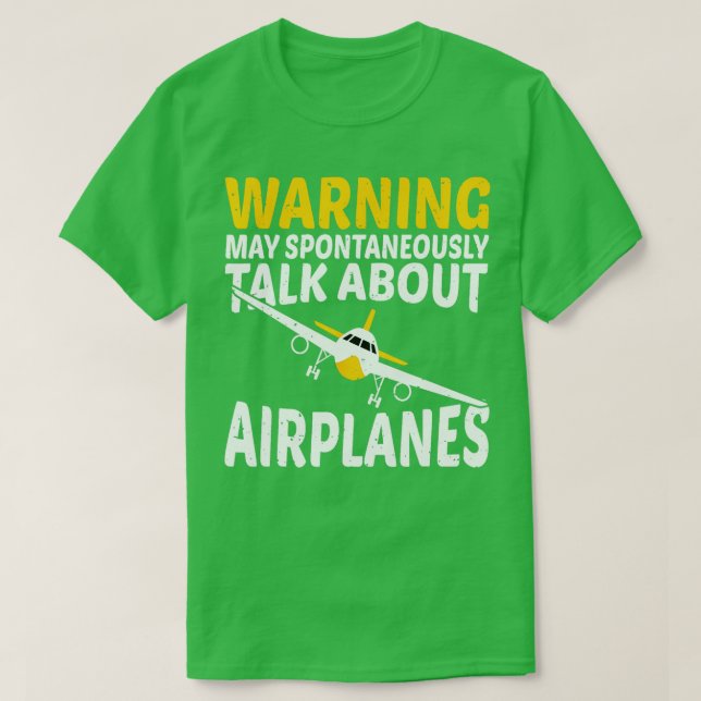 Warnung kann spontan über Flugzeuge Pil sprechen T-Shirt (Design vorne)