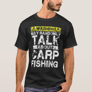 Warnung Kann über Angelsport sprechen   Karpfen T-Shirt