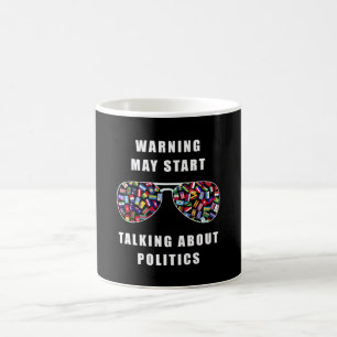 Warnung könnte beginnen, über Politik zu spreche Kaffeetasse