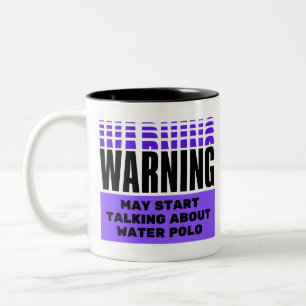 Warnung könnte beginnen, über Wasserpolo zu spre Zweifarbige Tasse