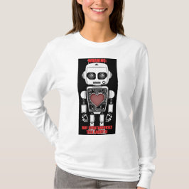 Warnung: Könnte über KI sprechen Weiße Langarmblus T-Shirt