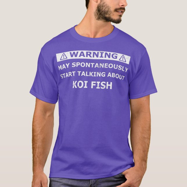 Warnung lustige KOI Liebhaber Sammlergeschenk T-Shirt (Vorderseite)