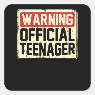 Warnung Offizieller Teenager-Geschenk Quadratischer Aufkleber