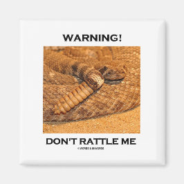 Warnung! Rage mich nicht (Rattlesnake) Magnet