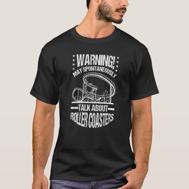 Warnung Roller Untersetzer Amusement Park Roller C T-Shirt (Vorderseite)