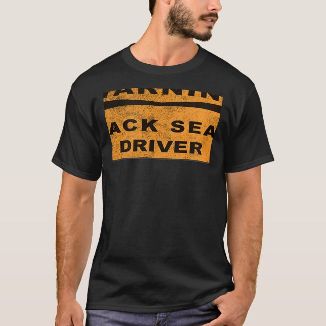 WARNUNG RÜCKSEITENTREIBER STRASSE SIGN SPRICHWORT T-Shirt (Vorderseite)