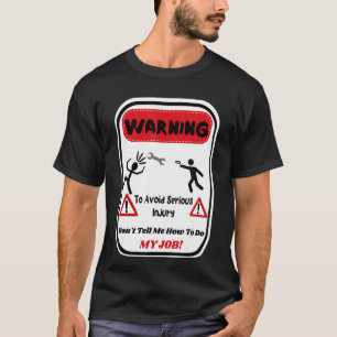 Warnung, schwere Verletzungen zu vermeiden, sagt m T-Shirt
