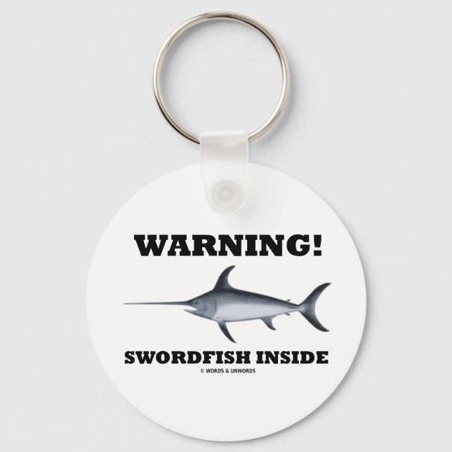Warnung! Schwertfisch Schlüsselanhänger (Vorderseite)