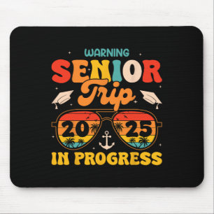 Warnung Senior Trip 2025 Abschluss Sommerurlaub Mousepad