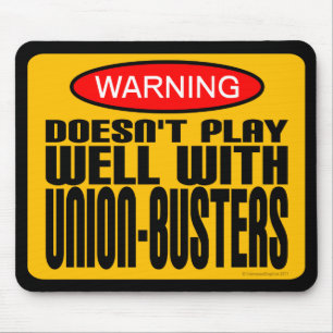 Warnung: Spielt gut nicht mit Gewerkschaft-Kerlen Mousepad