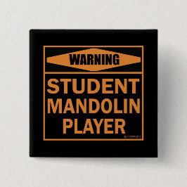 Warnung! Student Mandolin Player! Button