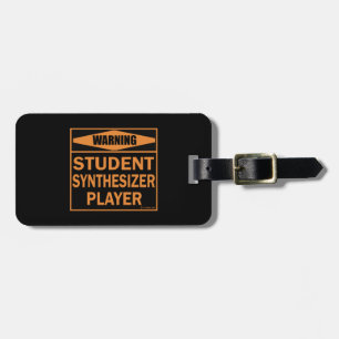 Warnung! Student Synthesizer Player! Gepäckanhänger