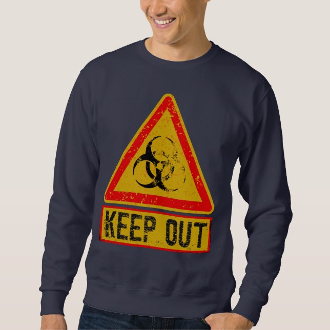Warnung Sweatshirt (Vorderseite)