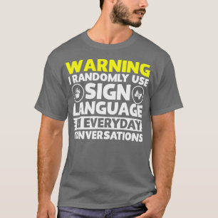 Warnung T-Shirt