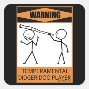 Warnung! Temperamental Didgeridoo Spieler Quadratischer Aufkleber