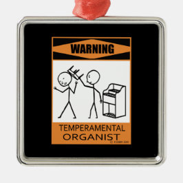 Warnung! Temperamentaler Organist Silbernes Ornament