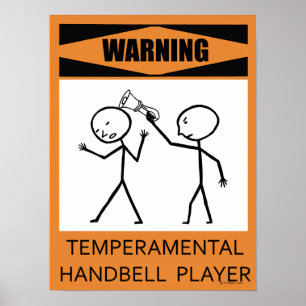 Warnung: Temperamentvolles Handbell Player Poster