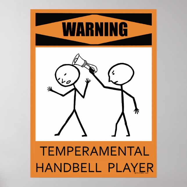 Warnung: Temperamentvolles Handbell Player Poster (Vorne)