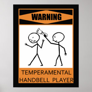 Warnung: Temperamentvolles Handbell Player Poster