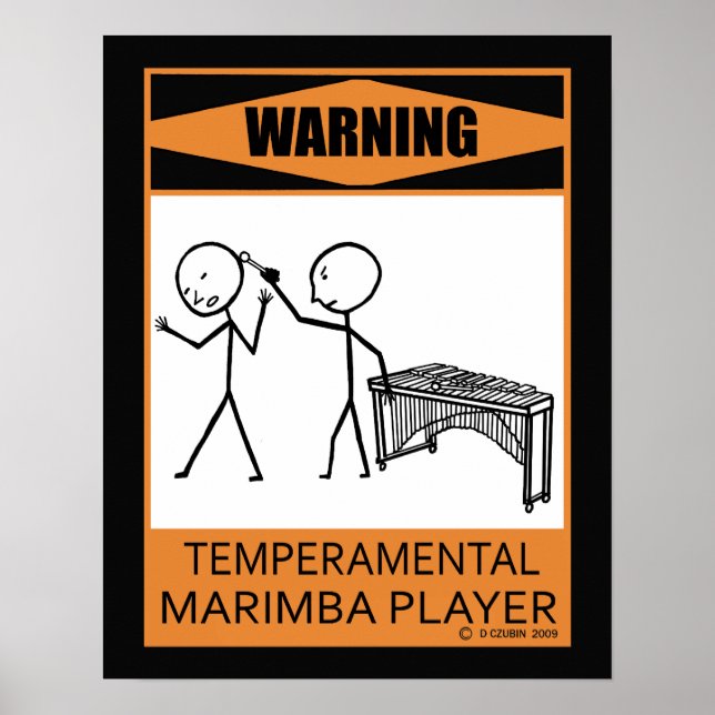 Warnung: Temperamentvolles Marimba Player Poster (Vorne)