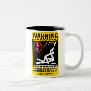 Warnung: Verfälschung mit meiner Tochter… Zweifarbige Tasse
