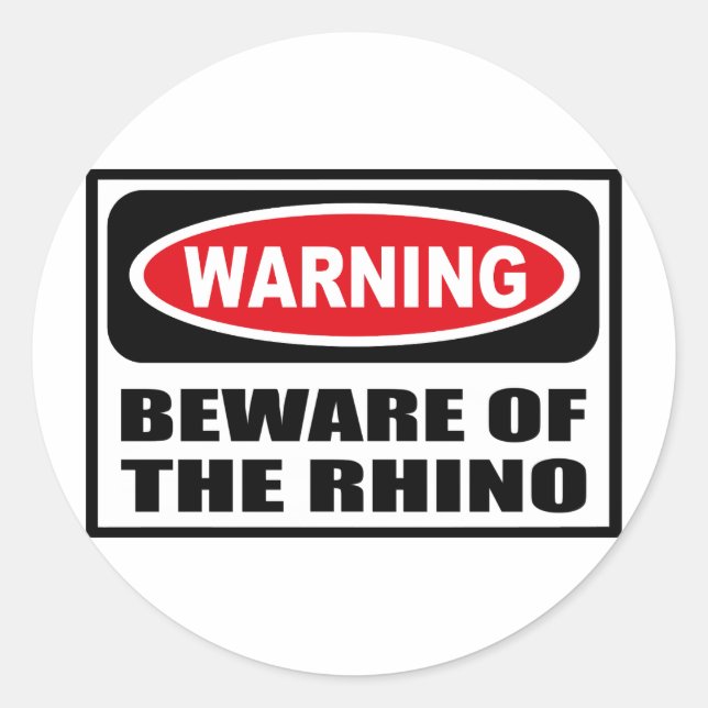 Warnung vor dem RHINO-Aufkleber Runder Aufkleber (Vorderseite)