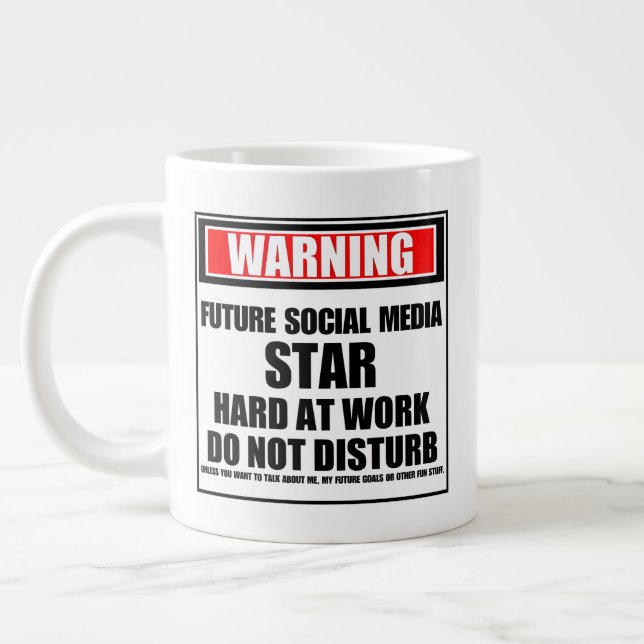 Warnung vor einem anstrengenden Social-Media-Star Jumbo-Tasse (Links)