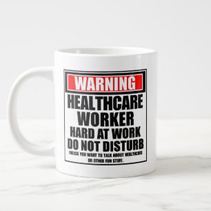 Warnung vor Gesundheitsarbeitern am Arbeitsplatz Jumbo-Tasse