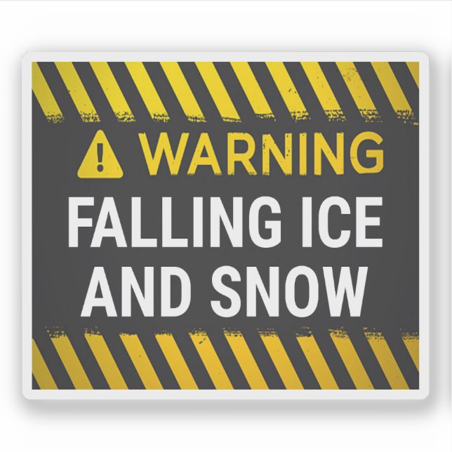 Warnung Vor herabfallendem Eis und Schnee Aufkleber (Vorderseite)