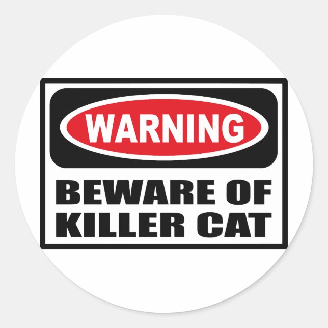 Warnung vor KILLER CAT-Aufkleber Runder Aufkleber (Vorderseite)