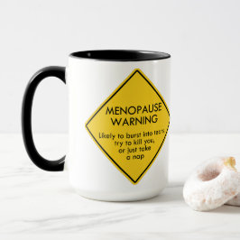 Warnung vor Menopause Tasse