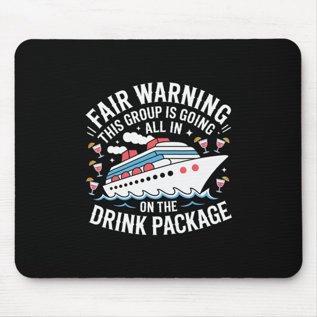 Warnung Wir setzen alles auf das Getränkepaket -  Mousepad (Vorne)
