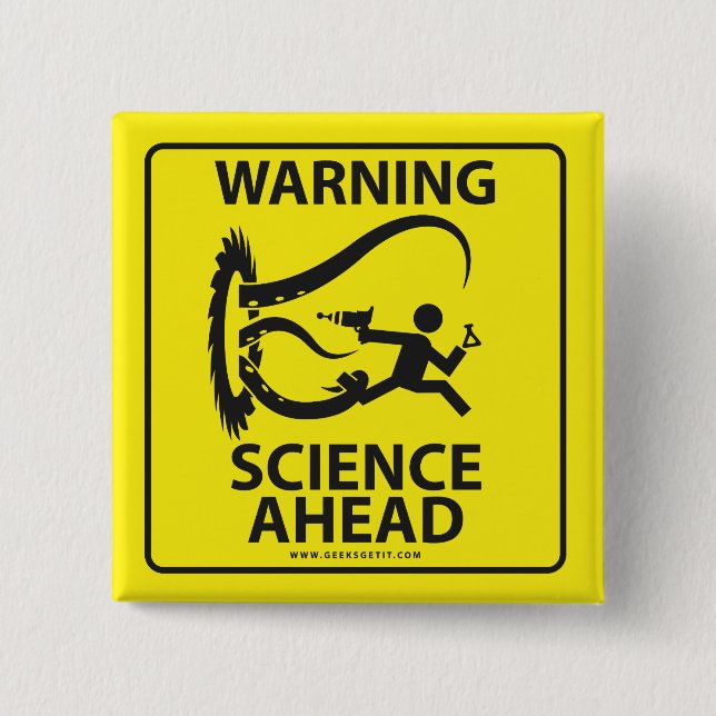 WARNUNG! WISSENSCHAFT VORBEI! BUTTON (Vorderseite)
