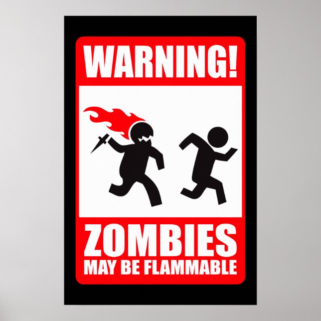 Warnung: Zombies sind brennbar Poster (Vorne)