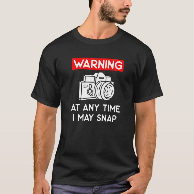 Warnung zu jeder Zeit kann ich Fotografie Fotograf T-Shirt (Vorderseite)