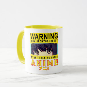 WarnungKann spontan beginnen, über Anime zu sprech Tasse
